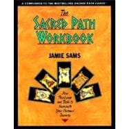 The Sacred Path Workbook