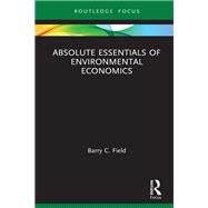 Absolute Essentials of Environmental Economics