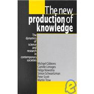The New Production of Knowledge; The Dynamics of Science and Research in Contemporary Societies