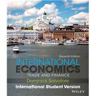International Economics: Trade and Finance, 11th Edition International Student Version
