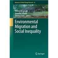 Environmental Migration and Social Inequality