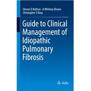 Guide to Clinical Management of Idiopathic Pulmonary Fibrosis