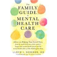 The Family Guide to Mental Health Care