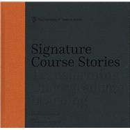 Signature Course Stories
