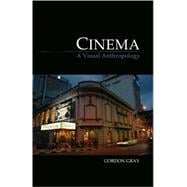 Cinema A Visual Anthropology
