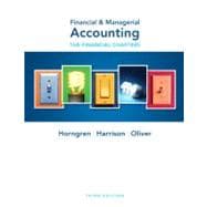Financial & Managerial Accounting , Ch 1-15 (Financial Chapters)