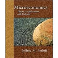 Microeconomics : Theory and Applications with Calculus