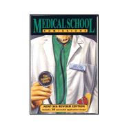 Medical School Admissions: The Insider's Guide