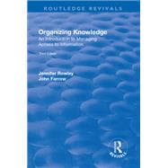 Organizing Knowledge: Introduction to Access to Information: Introduction to Access to Information