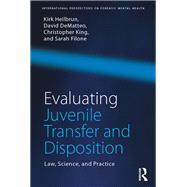 Juvenile Offender Evaluation and Rehabilitation: Law, Science, and Practice