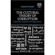 The Cultural Theory of Corruption
