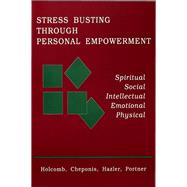 Stress Busting Through Personal Empowerment