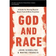 God and Race Study Guide plus Streaming Video