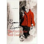 The Girl in the Red Coat; A Memoir