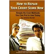 How to Repair Your Credit Score Now