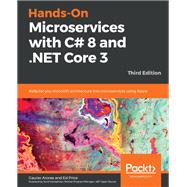 Hands-On Microservices with C# 8 and .NET Core 3