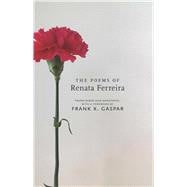 The Poems of Renata Ferreira