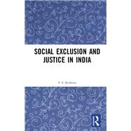 Social Exclusion and Justice in India