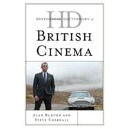Historical Dictionary of British Cinema