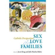 Sex, Love, and Families