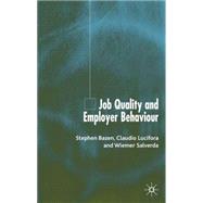 Job Quality And Employer Behaviour