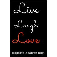 Live, Laugh, Love: Telephone & Address Book