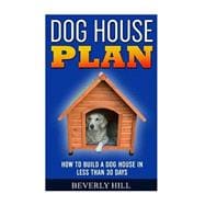 Dog House Plan