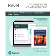 Revel for Drugs, Behavior and Modern Society, Updated Edition -- Combo Access Card