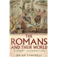 The Romans and Their World; A Short Introduction