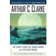 The Ghost From the Grand Banks and the Deep Range