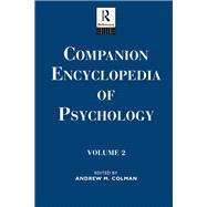 Companion Encyclopedia of Psychology: Volume Two book cover, ISBN 9781138687950