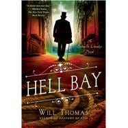 Hell Bay A Barker & Llewelyn Novel