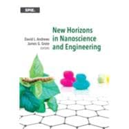 New Horizons in Nanoscience and Engineering