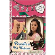 Pearlie's Pet Rescue Pearlie Book 2