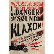 Danger Sound Klaxon!
