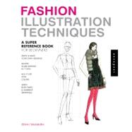 Fashion Illustration Techniques A Super Reference Book for Beginners