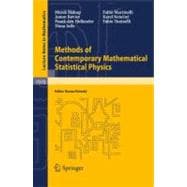 Methods of Contemporary Mathematical Statistical Physics