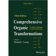 Comprehensive Organic Transformations, 4 Volume Set A Guide to Functional Group Preparations