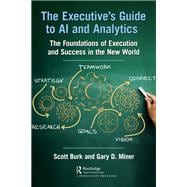 The Executive's Guide to AI and Analytics
