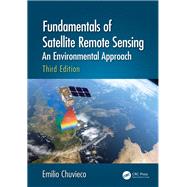 Fundamentals of Satellite Remote Sensing