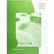 Student Solutions Manual for Berresford/Rockett's Applied Calculus, 7th