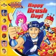 Happy Brush Day!