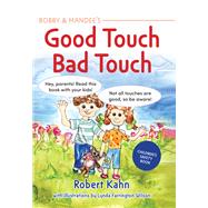 Bobby and Mandee's Good Touch, Bad Touch