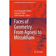 Faces of Geometry. from Agnesi to Mirzakhani