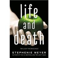 Life and Death: Twilight Reimagined