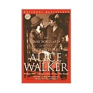 The Way Forward Is with a Broken Heart Stories