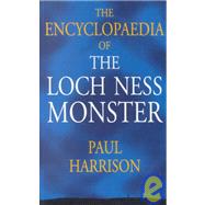 The Encyclopedia of the Loch Ness Monster