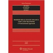Modern Real Estate Finance and Land Transfer: A Transactional Approach