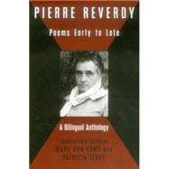 Pierre Reverdy Poems Early to Late