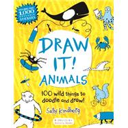 Draw It! Animals 100 wild things to doodle and draw!